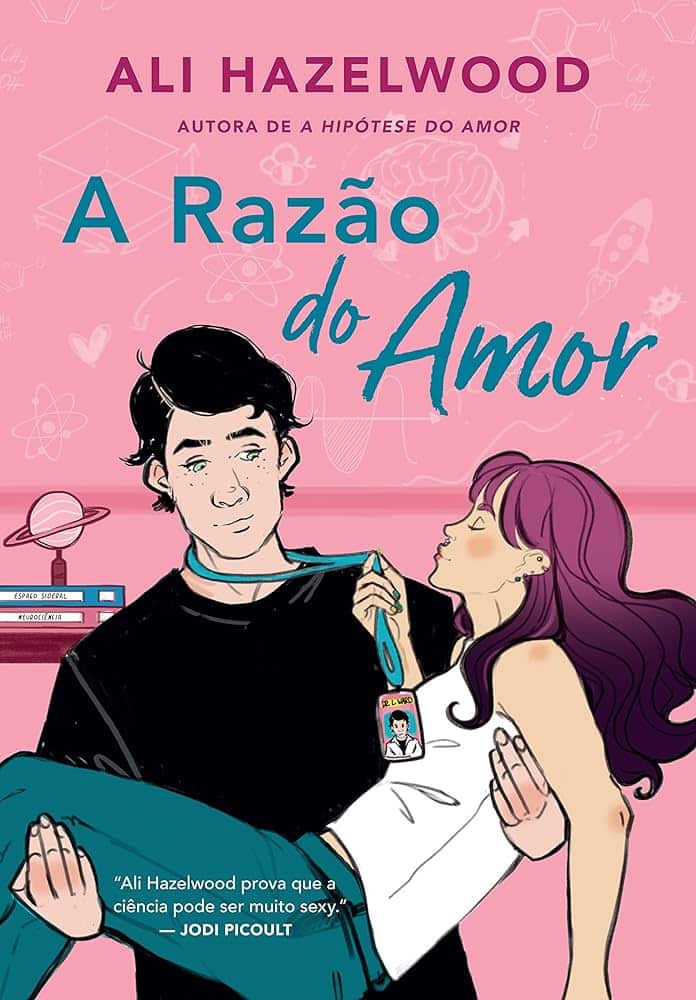 Melhores livros de romance - «A razão do amor» Ali Hazelwood