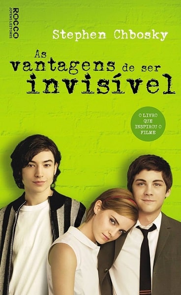 Melhores livros para pré adolescência - «As Vantagens de Ser Invisível» Stephen Chbosky