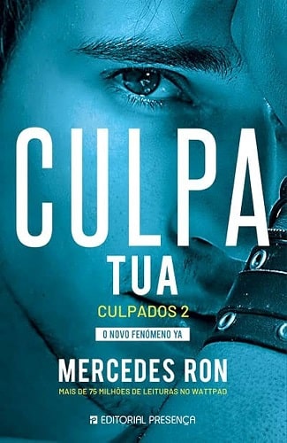 Melhores livros de 2023 - «Culpa Tua (Culpados 2)» Mercedes Ron