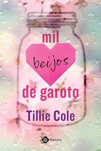 Melhores livros de romance - «Mil beijos de garoto» Tillie Cole