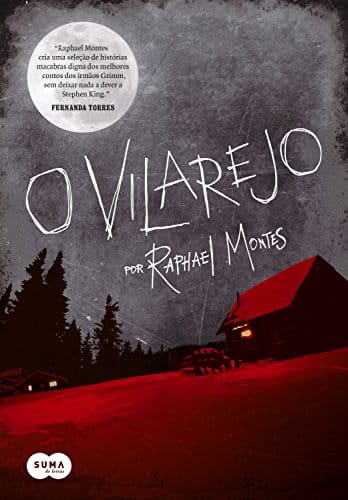 Melhores livros de terror - «O vilarejo» Raphael Montes