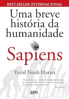 Sapiens – Uma Breve História da Humanidade